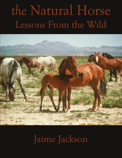 The Natural Horse, Jaime Jackson - Paperback - 9780578728001