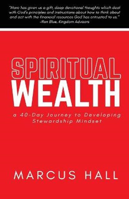 Spiritual Wealth, HALL,  Marcus - Paperback - 9780578774473