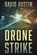 Drone Strike: A Joe Matthews Thriller, David Austin - Paperback - 9780578789132
