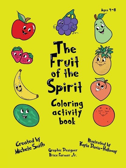 The Fruit of the Spirit coloring activity book, Michele D Smith - Paperback - 9780578801858