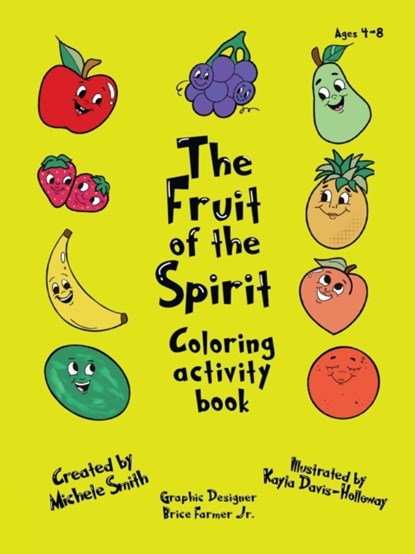 The Fruit of the Spirit coloring activity book, Michele D Smith - Paperback - 9780578801858