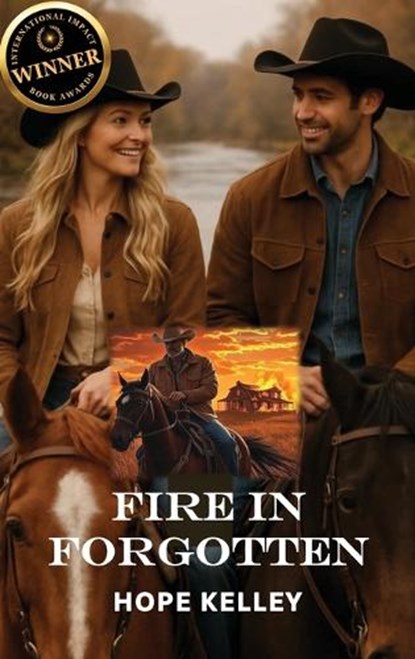 Fire In Forgotten, Hope Kelley - Gebonden - 9780578803784