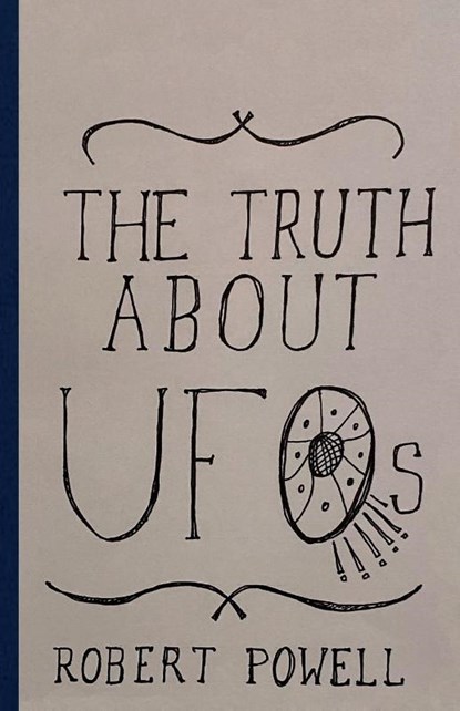 The Truth About UFOs, Robert Max Powell - Paperback - 9780578809953