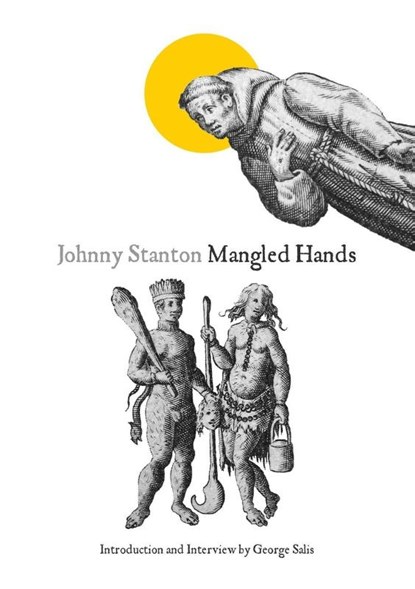 Mangled Hands, Johnny Stanton - Paperback - 9780578859422