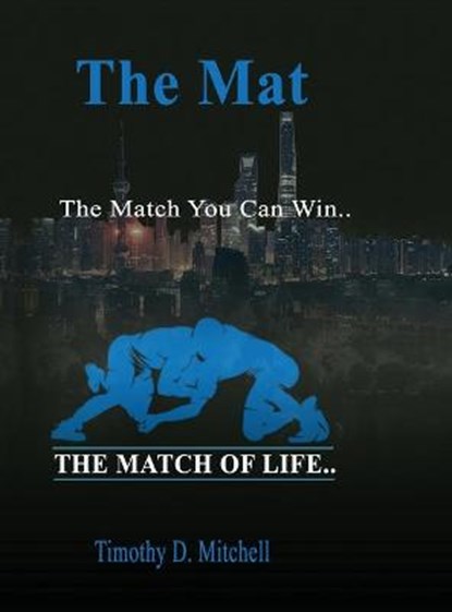 The Mat, Timothy D Mitchell - Gebonden - 9780578887302