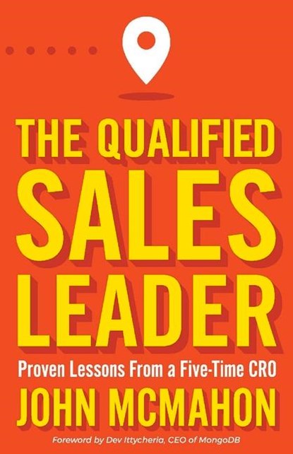 The Qualified Sales Leader, John McMahon - Paperback - 9780578895062