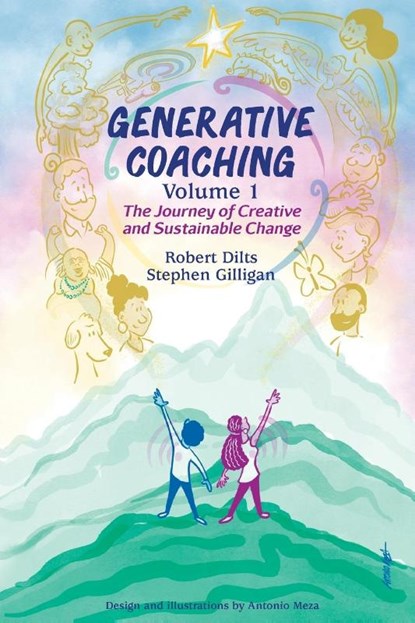Generative Coaching Volume 1, Robert B Dilts ; Stephen Gilligan - Paperback - 9780578896960