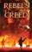 Rebel's Creed, Daniel Greene - Paperback - 9780578975139