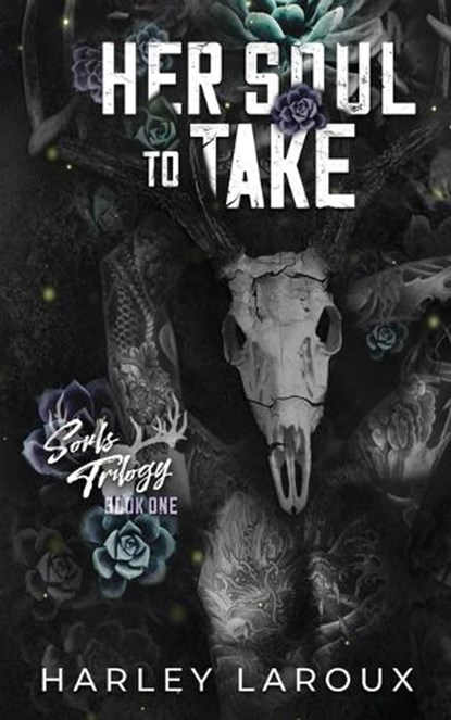 Her Soul to Take, Harley Laroux - Paperback - 9780578978178