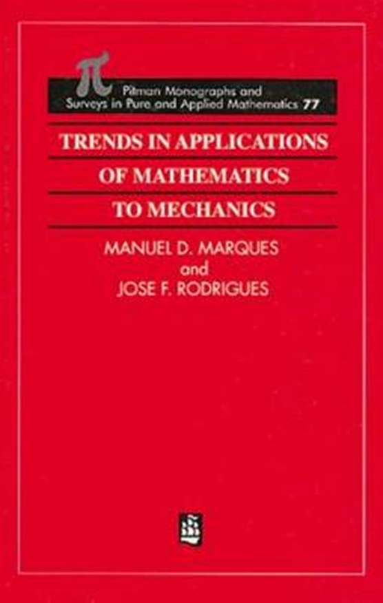 Trends in Applications of Mathematics to Mechanics