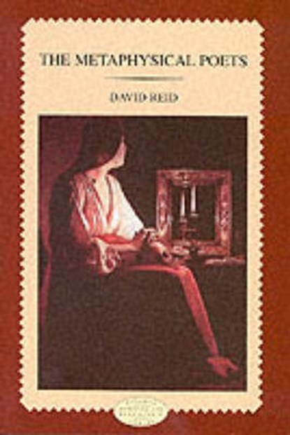The Metaphysical Poets, David Reid - Paperback - 9780582298354