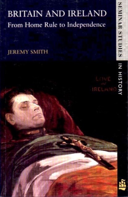 Britain and Ireland, Jeremy Smith - Paperback - 9780582301931