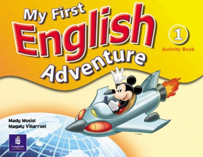 My First English Adventure Level 1 Activity Book, MUSIOL,  Mady ; Villarroel, M - Paperback - 9780582793521