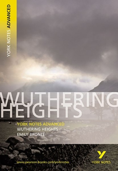 Wuthering Heights (York Notes Advanced) English Literature Study Guide - for 2025, 2026 exams, Emily Bronte - Paperback - 9780582823082