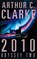 2010, Arthur C. Clarke - Paperback - 9780586056998