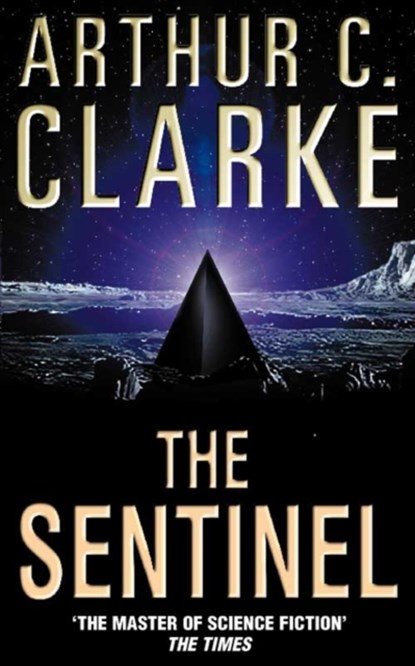 The Sentinel, Arthur C. Clarke - Paperback - 9780586212042