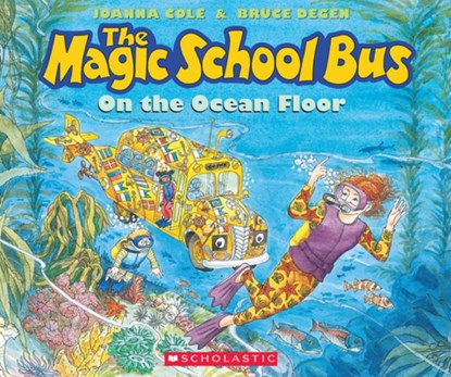 The Magic School Bus On The Ocean Floor, Joanna Cole ; Bruce Degen - Paperback - 9780590414319
