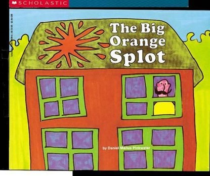 The Big Orange Splot, Daniel Manus Pinkwater - Paperback - 9780590445108