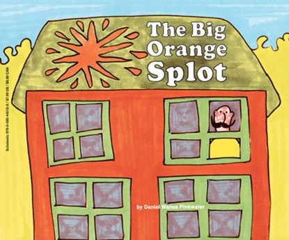 The Big Orange Splot, Daniel Manus Pinkwater - Paperback - 9780590445108