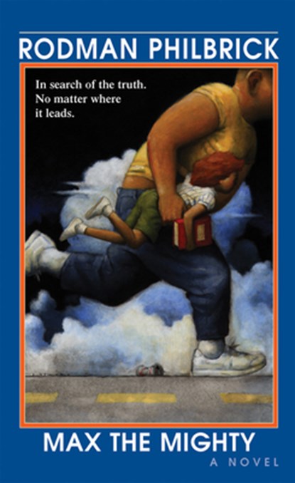 Max the Mighty, Rodman Philbrick - Paperback - 9780590579643