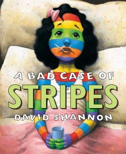 BAD CASE OF STRIPES, David Shannon - Gebonden - 9780590929974