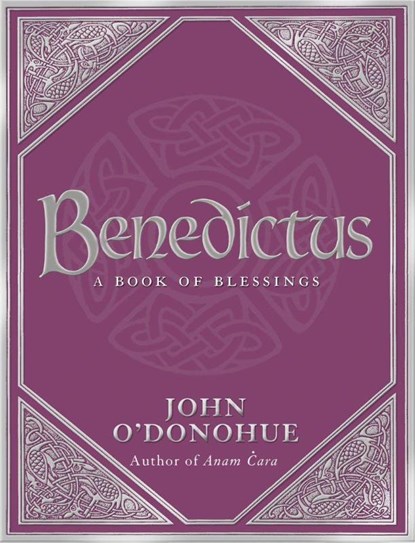 Benedictus, John O'Donohue - Gebonden - 9780593058626