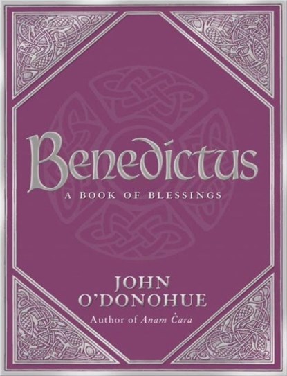 Benedictus, John O'Donohue - Gebonden - 9780593058626