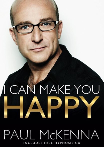 I Can Make You Happy, Paul McKenna - Paperback - 9780593064047