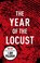 The Year of the Locust, Terry Hayes - Gebonden - 9780593064962