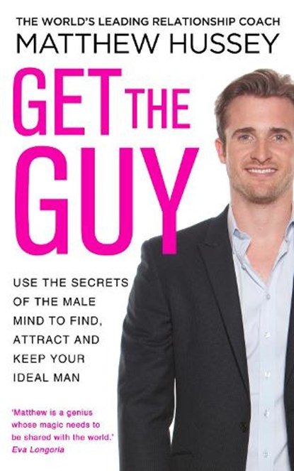 Get the Guy, Matthew Hussey - Paperback - 9780593070758