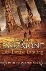 Deadhouse Landing - Ian Cameron Esslemont - 9780593074749