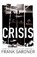 Crisis, GARDNER,  Frank - Paperback - 9780593075807