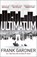 Ultimatum, GARDNER,  Frank - Paperback - 9780593075821