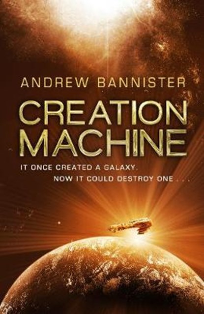 Creation Machine, Andrew Bannister - Paperback - 9780593076491
