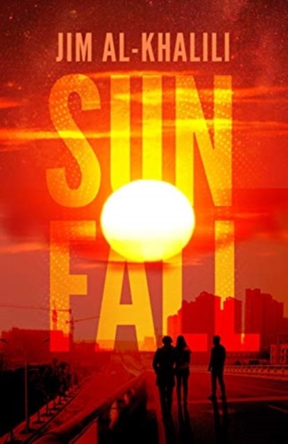 Sunfall, jim al-khalili - Paperback - 9780593077436