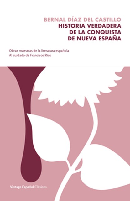 SPA-HISTORIA VERDADERA DE LA C, Bernal Diaz Del Castillo - Paperback - 9780593081488