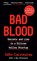 Bad Blood, John Carreyrou - Paperback - 9780593081648