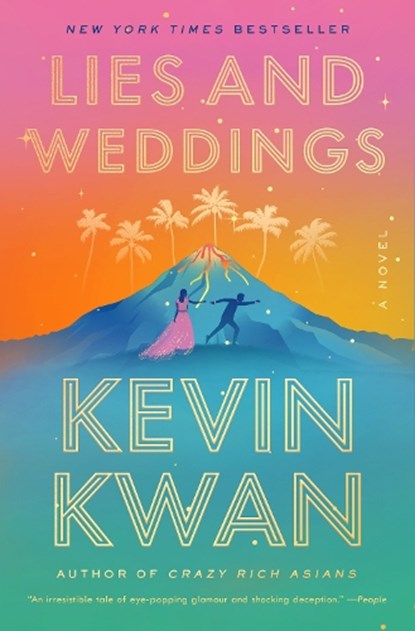 Lies and Weddings, Kevin Kwan - Paperback - 9780593081945