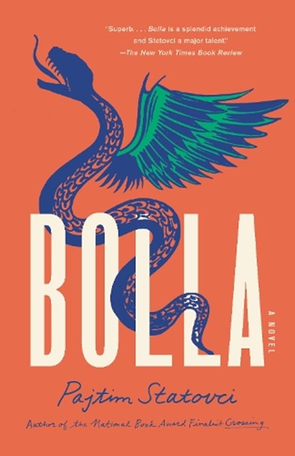 Statovci, P: Bolla, Pajtim Statovci - Paperback - 9780593082447
