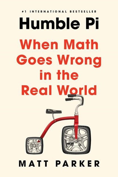 Parker, M: Humble Pi, Matt Parker - Paperback - 9780593084694