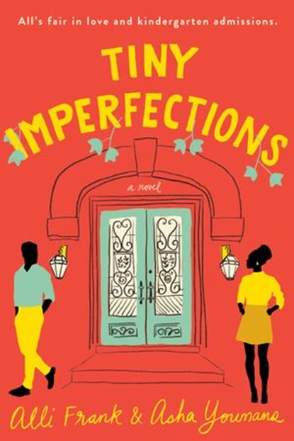 Tiny Imperfections, Alli Frank ; Asha Youmans - Ebook - 9780593085035