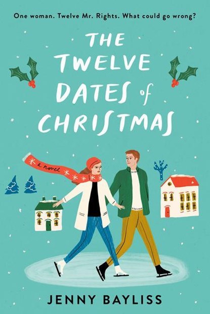 The Twelve Dates of Christmas, Jenny Bayliss - Paperback - 9780593085387