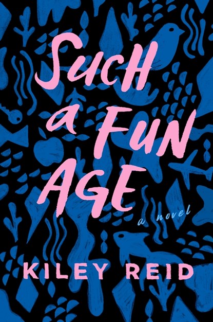 Such a Fun Age, REID,  Kiley - Paperback - 9780593087336