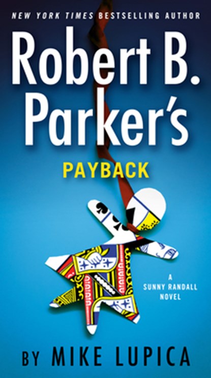 Robert B. Parker's Payback, Mike Lupica - Paperback - 9780593087879