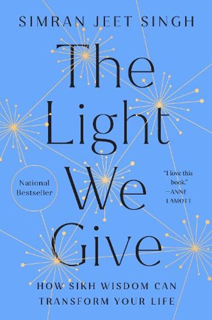 The Light We Give, Simran Jeet Singh - Gebonden - 9780593087978