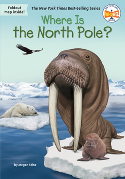 Where Is the North Pole?, Megan Stine - Gebonden - 9780593093252