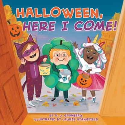 Halloween, Here I Come!, D.J. Steinberg - Ebook - 9780593094211