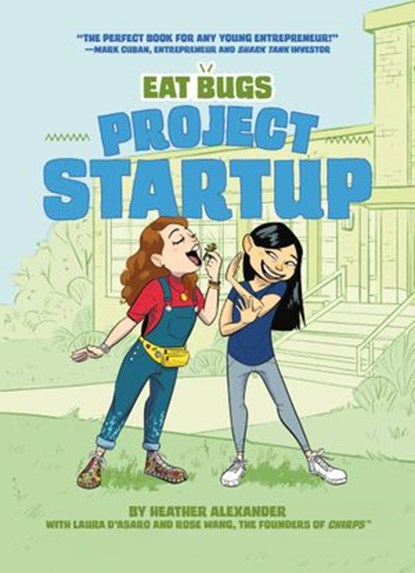 Project Startup #1, Laura D'Asaro ; Rose Wang ; Heather Alexander - Ebook - 9780593096185