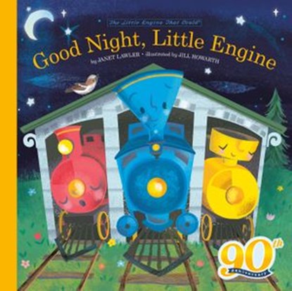Good Night, Little Engine, Watty Piper ; Janet Lawler - Ebook - 9780593096505