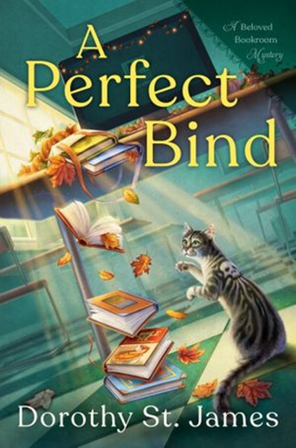 A Perfect Bind, Dorothy St. James - Ebook - 9780593098622